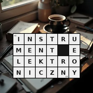 Hasło krzyżówkowe instrument muzyczny w którym dźwięk powstaje w drodze syntezy i dociera do słuchacza przez przetwornik elektroakustyczny - instrument elektroniczny – rozwiązanie, synonimy, podpowiedzi i definicje krzyżówkowe